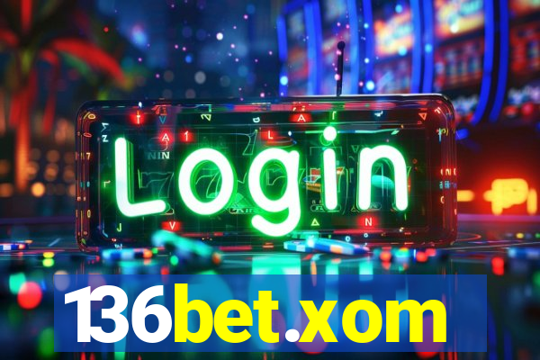 136bet.xom