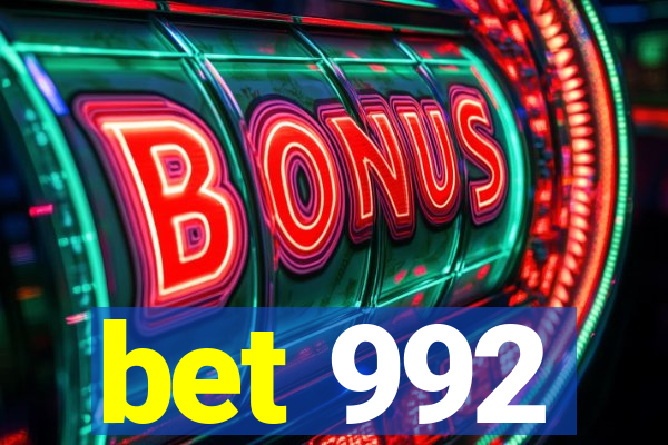 bet 992