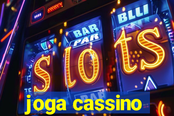 joga cassino