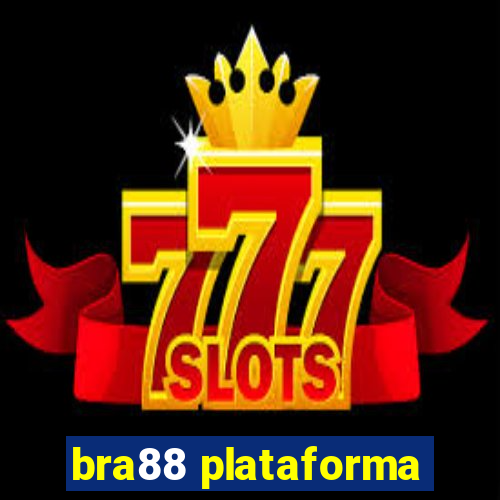 bra88 plataforma