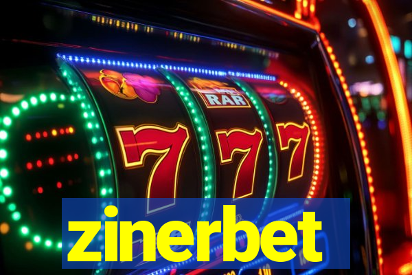 zinerbet