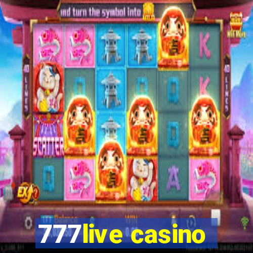 777live casino