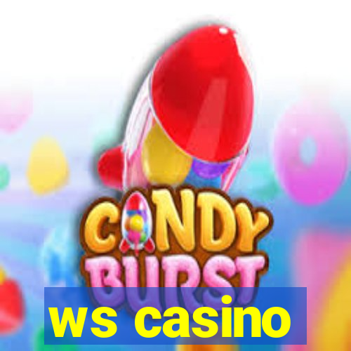 ws casino