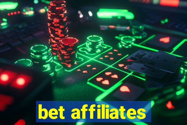 bet affiliates