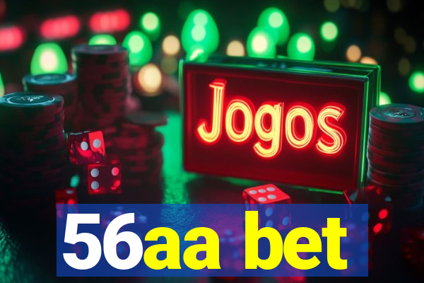 56aa bet