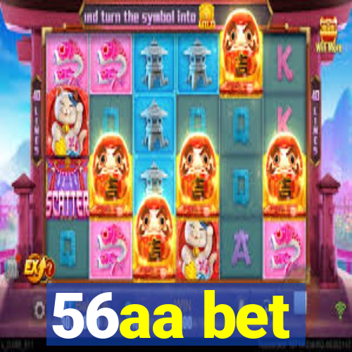 56aa bet