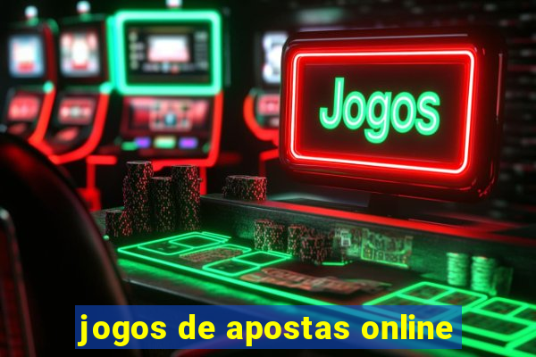 jogos de apostas online