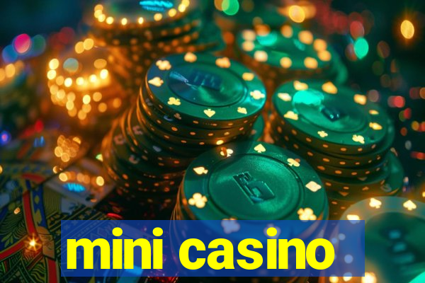 mini casino