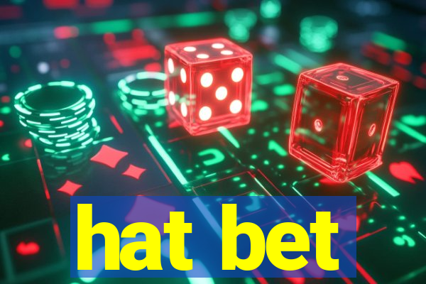 hat bet