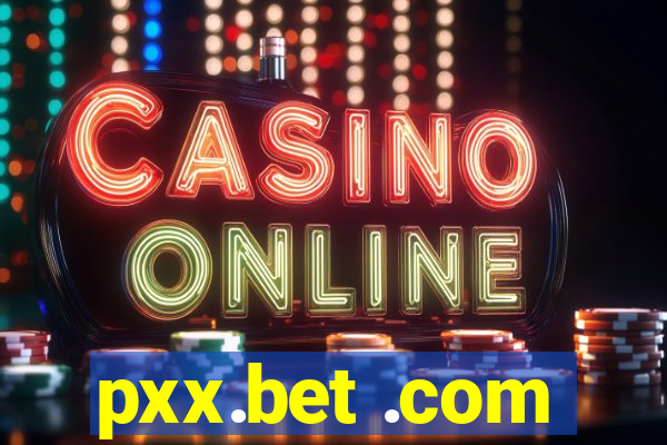 pxx.bet .com