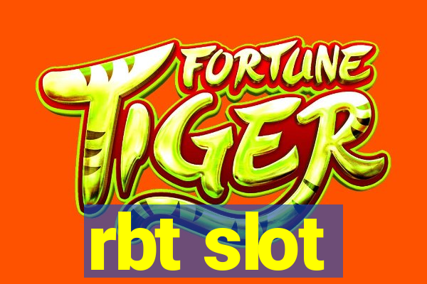 rbt slot