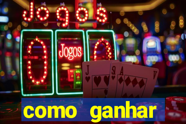 como ganhar dinheiro de verdade jogando