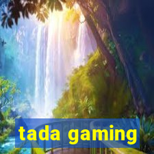 tada gaming