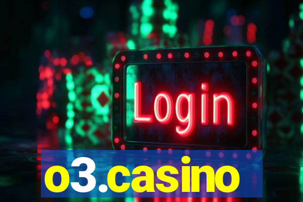 o3.casino