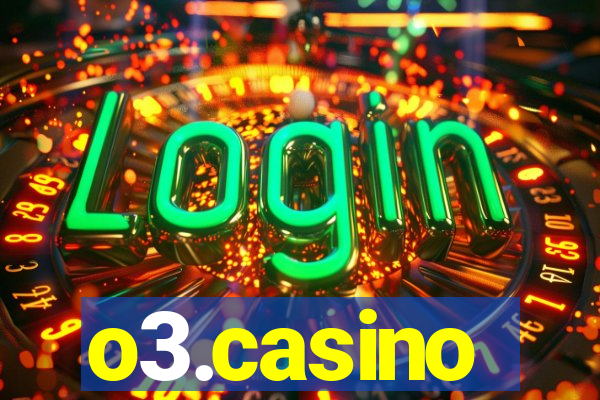 o3.casino