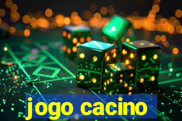 jogo cacino