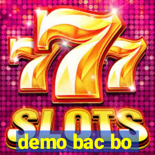 demo bac bo