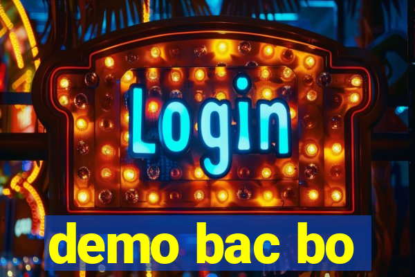 demo bac bo