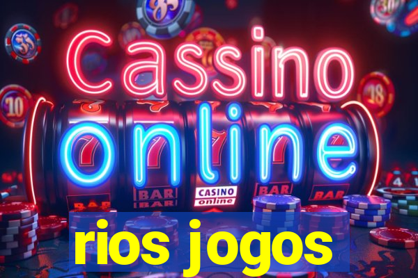 rios jogos