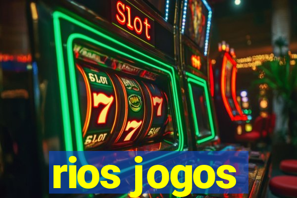 rios jogos