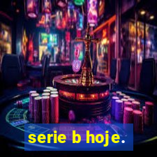 serie b hoje.