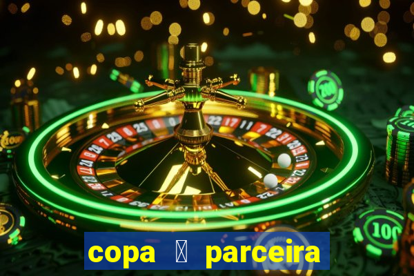 copa 茅 parceira da latam