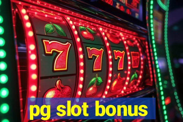 pg slot bonus