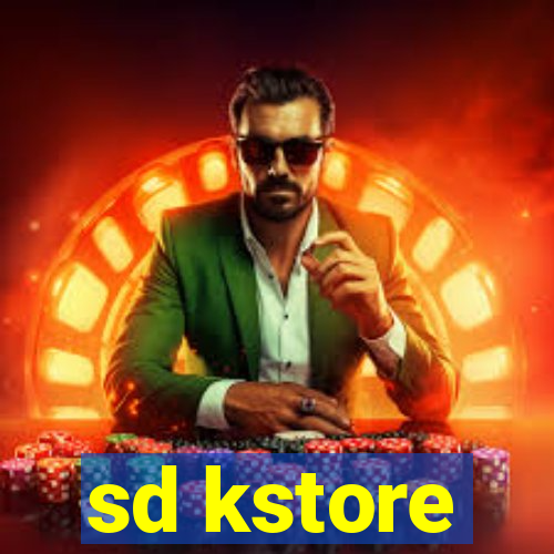 sd kstore