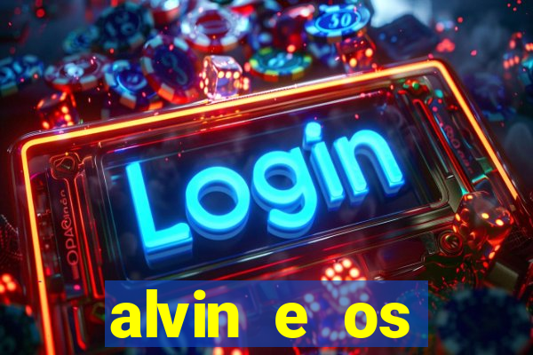 alvin e os esquilos 3 filme completo dublado mega filmes