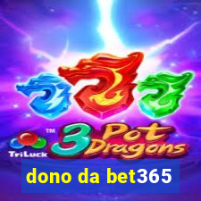 dono da bet365