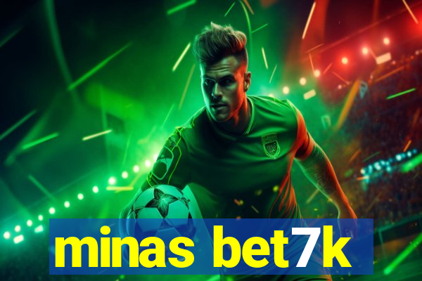 minas bet7k