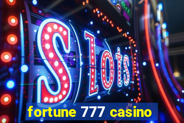 fortune 777 casino