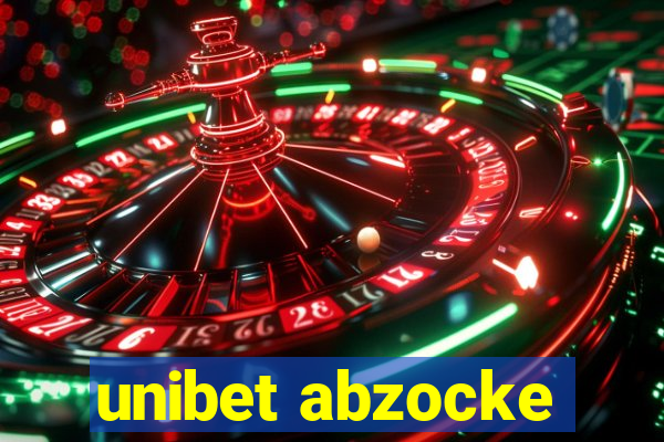 unibet abzocke