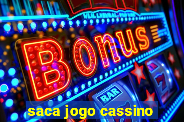 saca jogo cassino