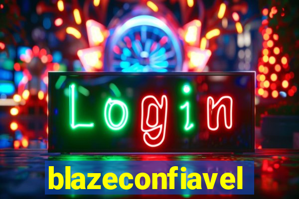 blazeconfiavel