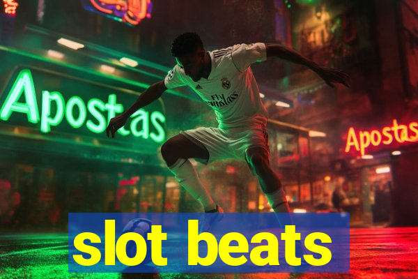 slot beats