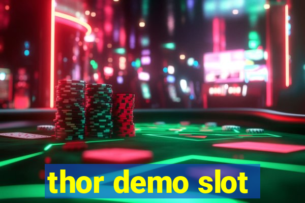 thor demo slot