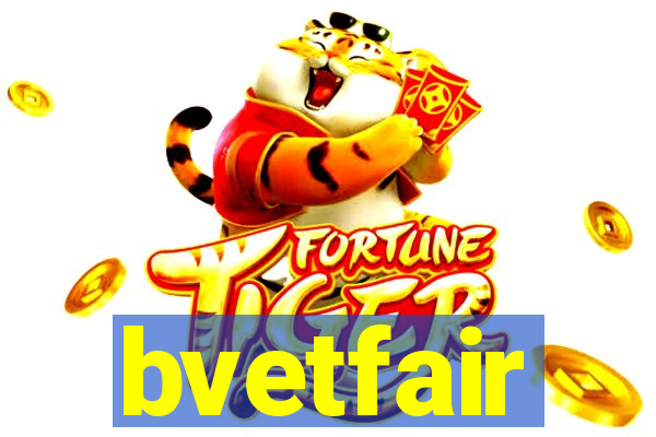 bvetfair