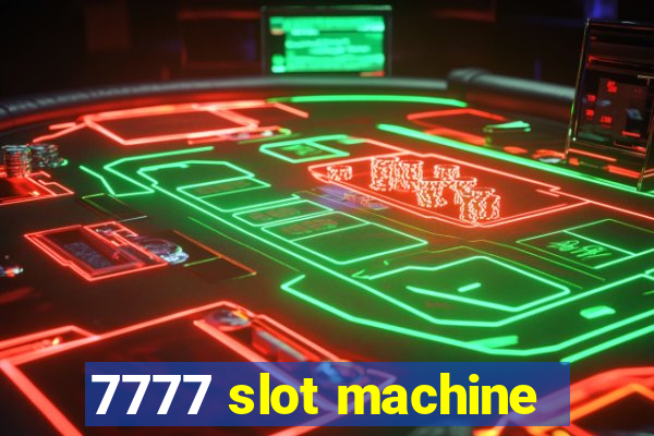 7777 slot machine