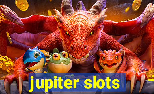 jupiter slots