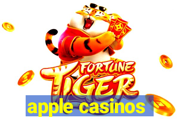 apple casinos