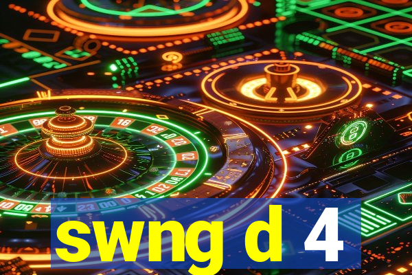 swng d 4