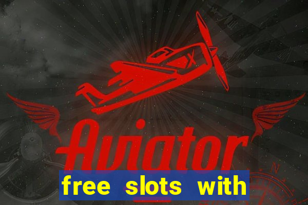 free slots with bonus spins