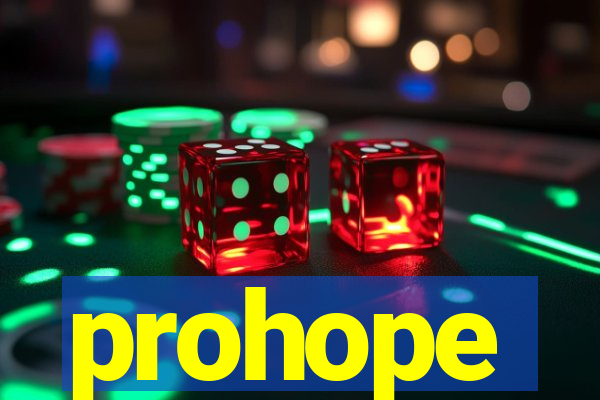 prohope