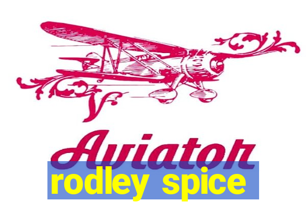 rodley spice