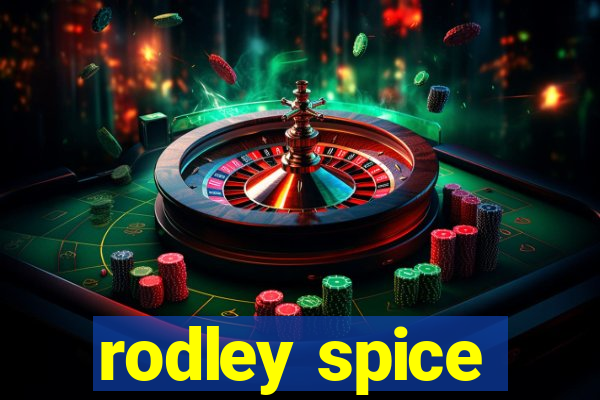 rodley spice