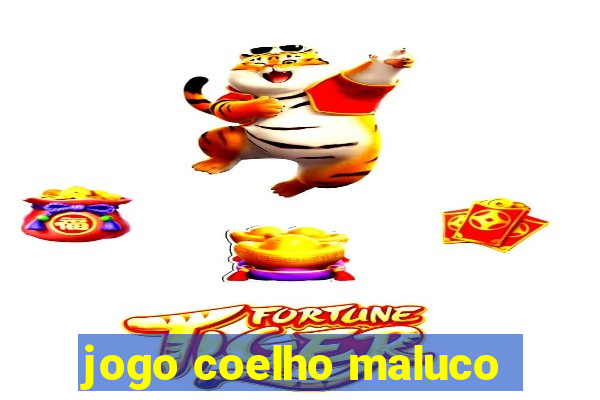 jogo coelho maluco