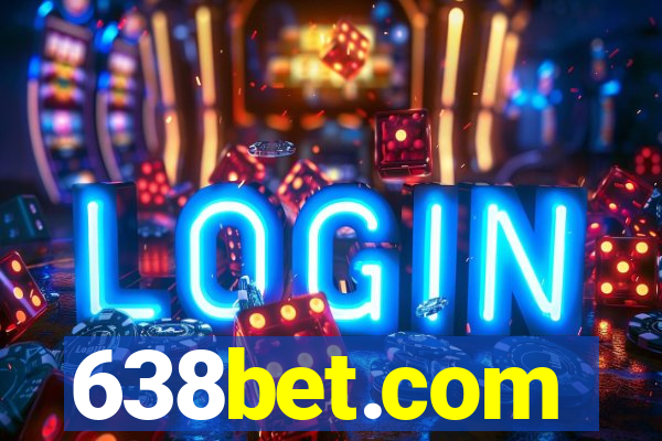 638bet.com