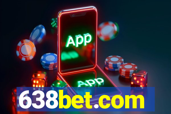 638bet.com