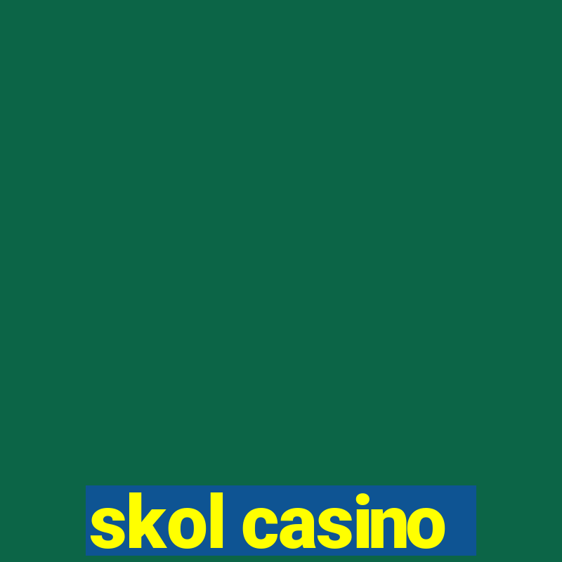 skol casino